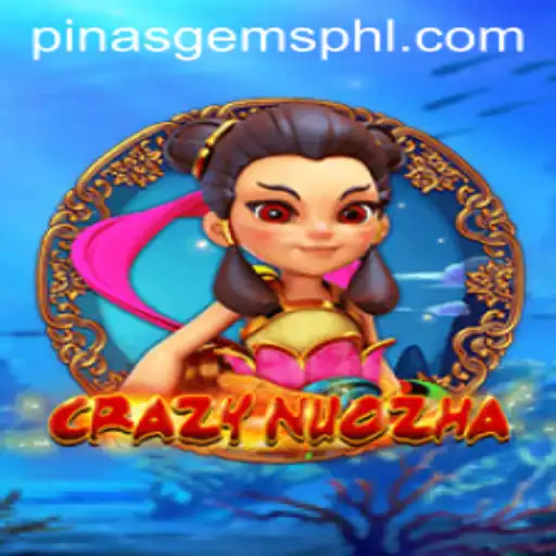 Explore the Adventurous World of CrazyNuoZha and the Mystique of PinasGems