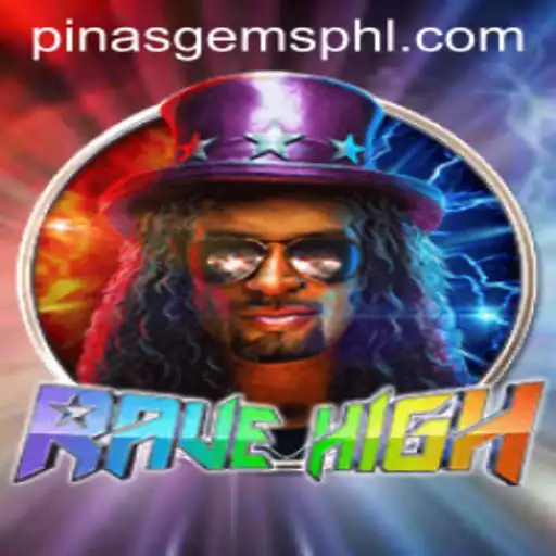 RaveHigh: The Ultimate Interactive Experience with PinasGems